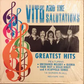 Vito & the Salutations - Greatest Hits