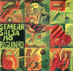 Vitorino - Semear Salsa Ao Reguinho