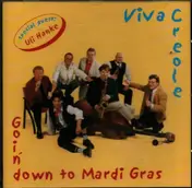 Viva Creole - Goin' Down to Madrid Gras