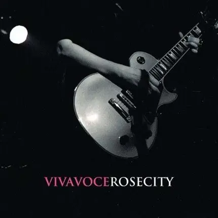 Viva Voce - Rose City -Ltd-