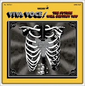 Viva Voce - The Future Will Destroy You