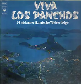 Viva Los Panchos - 24 südamerikanische Welterfolge