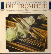 LP - Vivaldi / Manfredini / Torelli a.o. - Die Trompete Vol. 2