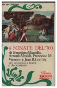 MC - Vivaldi / Marcello / Loeillet a.o. - 4 Sonate Del '700