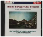 CD - Vivaldi / Albinoni / Scarlatti - Italian Baroque Oboe Concerti