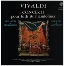LP - Vivaldi - Concerti Pour Luth & Mandolines