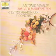 Vivaldi - Die vier Jahreszeiten - The Four Seasons / 3 Concerti