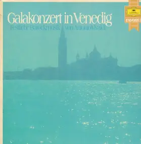 Vivaldi - Galakonzert in Venedig - Festliche Barockmusik