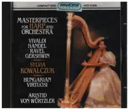 Vivaldi / Händel / Ravel / Gershwin - Masterpieces for Harp and Orchestra