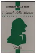 MC - Vivaldi - I Grandi Della Musica - La Vita E Le Opere