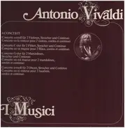 Vivaldi/ I Musici - Concerto a-moll für 2 Violinen, Streicher und Continuo* Concerto C-dur für 2 Flöten, Streicher und