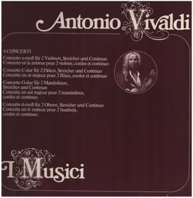 Vivaldi - Concerto a-moll für 2 Violinen, Streicher und Continuo* Concerto C-dur für 2 Flöten, Streicher und