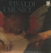 Vivaldi / I Musici - Vivaldi