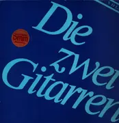 LP - Vivaldi, Albinoni, Frescobaldi - Die zwei Guitarren