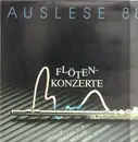 LP - Vivaldi, Mozart a.o. - Auslese 88 - Flötenkonzert - Gatefold