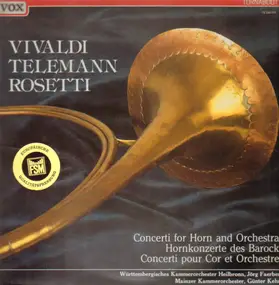 Günter Kehr - Vivaldi, Rosetti, Teleman - Concerti for Horn and Orchestra