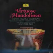 Vivaldi, Scarlatti - Virtuose Mandolinen