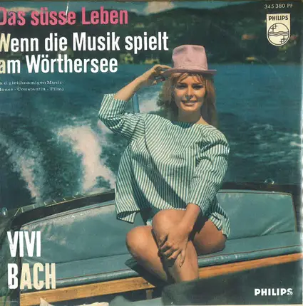 Vivi Bach - Das Süße Leben / Wenn Die Musik Spielt Am Wörthersee