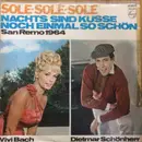 7inch Vinyl Single - Vivi Bach U. Dietmar Schönherr - Sole-Sole-Sole / Nachts Sind Küsse Noch Einmal So Schön