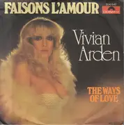7inch Vinyl Single - Vivian Arden - Faisons L'Amour