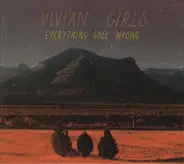 Vivian Girls - Everything Goes Wrong