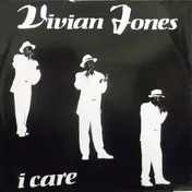 Vivian Jones - I Care