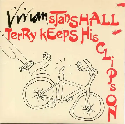 Vivian Stanshall - Terry Keeps His Clips On