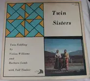 Vivian Williams And Barbara Lamb With Tall Timber - Twin Sisters