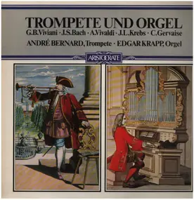 J. S. Bach - Trompete Und Orgel