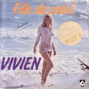 7inch Vinyl Single - Vivien - Fille Du Soleil