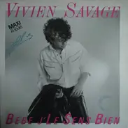 Vivien Savage - Bébé Je Le Sens Bien