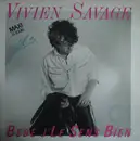 12inch Vinyl Single - Vivien Savage - Bébé Je Le Sens Bien