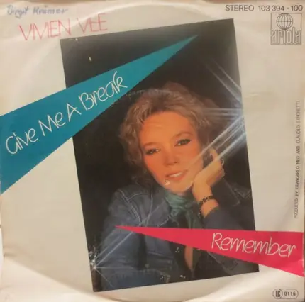 Vivien Vee - Give Me A Break / Remember