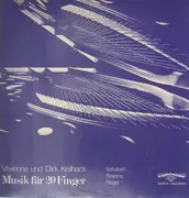 LP - Vivienne und Dirk Keilhack - Musik für 20 Finger - Schubert, Brahms, Reger