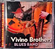 Vivino Brothers Blues Band - Blues Band