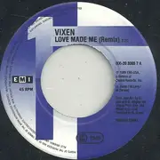 7inch Vinyl Single - Vixen - Love Made Me