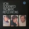 Double LP - Von Südenfed - Tromatic Reflexxions