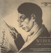 Von Weber - 1. und 2.Sinfonie,, Nürnberger Symph, Othmar M.F. Maga