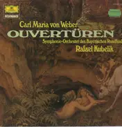 Von Weber - Ouvertüren, Rafael Kubelik