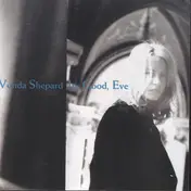 Vonda Shepard - It's Good, Eve