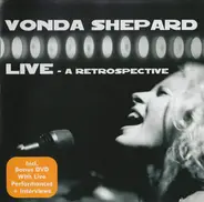 Vonda Shepard - Live - A Retrospective