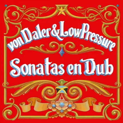 Von Daler & Low Pressure - Sonatas en Dub