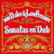 Low Pressure - Sonatas en Dub