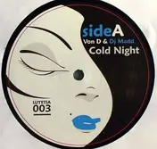 Von D - Cold Night / Fluid