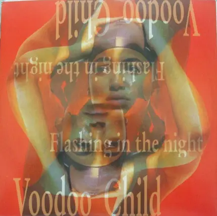 Voodoo Child - Flashing In The Night
