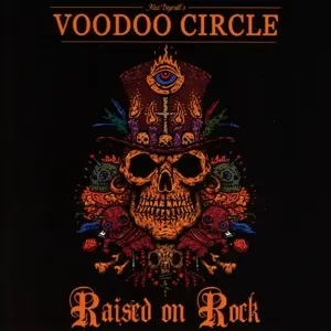 Voodoo Circle - Raised On Rock