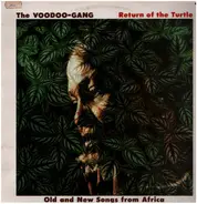 Voodoo Gang - Return Of The Turtle - Old And New Songs From Africa