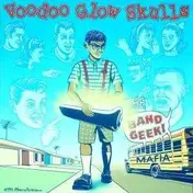 Voodoo Glow Skulls - BAND GEEK MAFIA