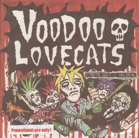 Voodoo Lovecats - Thats What I Believe