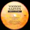 12'' - Voodoo Saints - True Story
